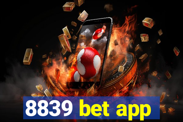 8839 bet app